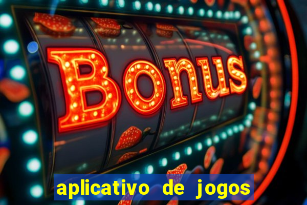 aplicativo de jogos para ganhar dinheiro no pix